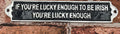 Irish Lucky Aluminium Cast Iron Door Sign Humorous Gift Wall Decor Sign 25cm